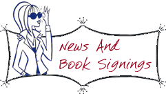 News and Book Signings